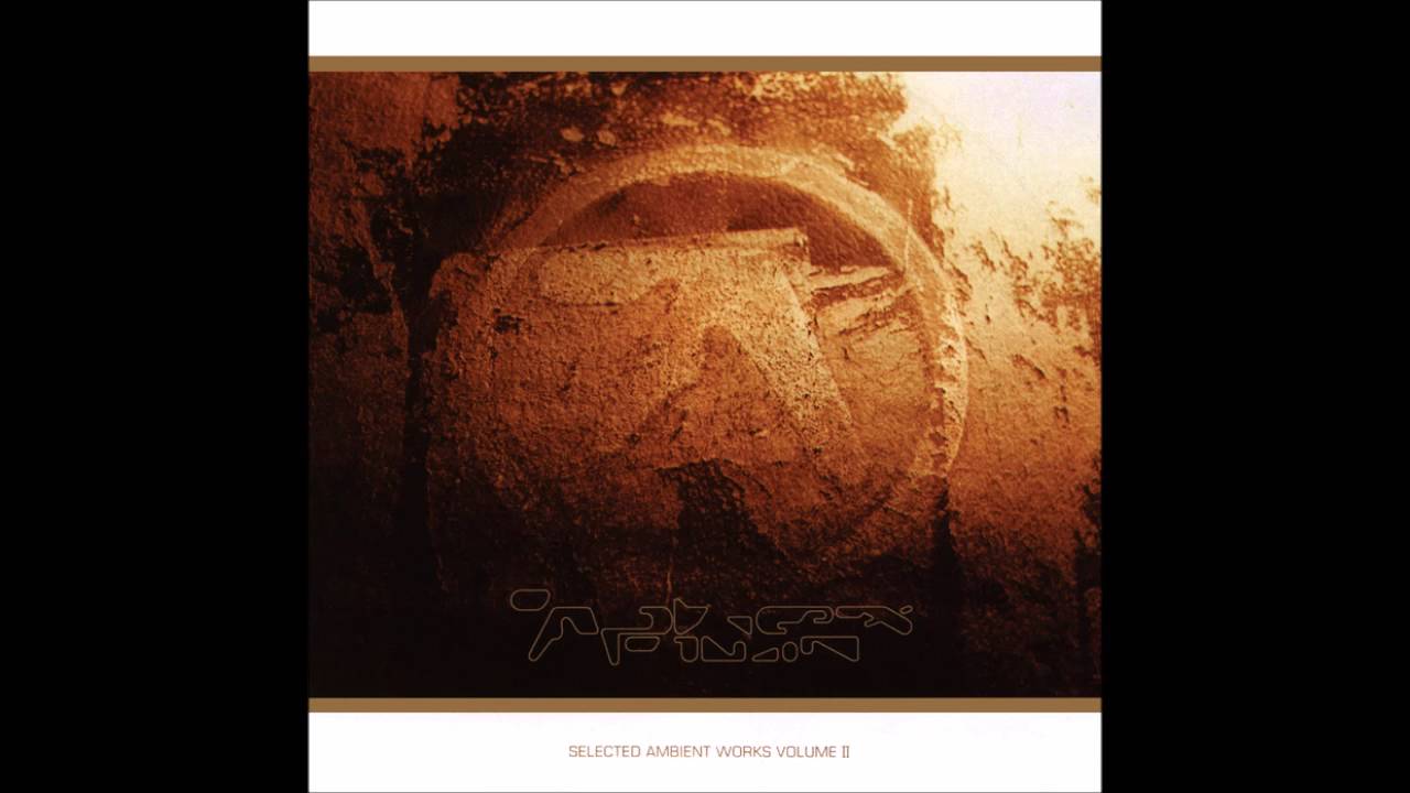 Aphex twin selected ambient works volume ii rar software